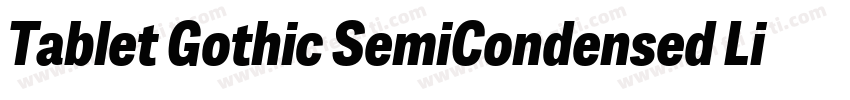 Tablet Gothic SemiCondensed Light字体转换
